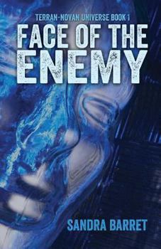 Face of the Enemy - Book #1 of the Terran-Novan