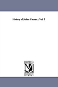 Paperback History of Julius Caesar ...Vol. 2 Book