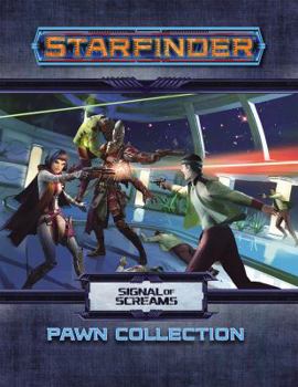 Game Starfinder Pawns: Signal of Screams Pawn Collection Book