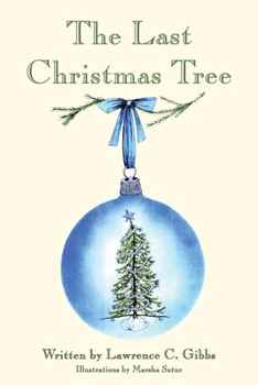 Paperback The Last Christmas Tree Book