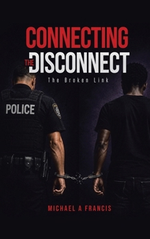 Connecting the Disconnect: The Broken Link