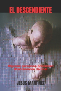 EL DESCENDIENTE: Todos saben que el nazismo fue derrotado... ¿No es cierto?