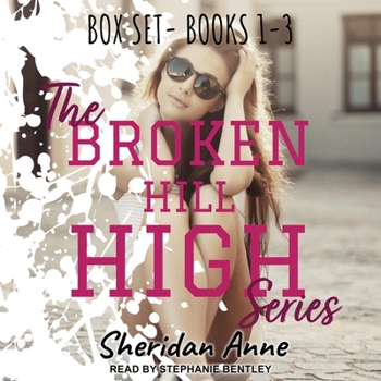 The Broken Hill High Series: Box Set (Books 1-3) - Book  of the Broken Hill High