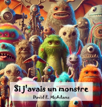 Si j'avais un monstre