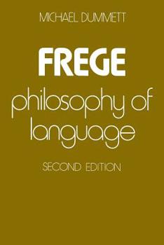 Paperback Frege: Philosophy of Language, Second Edition Book