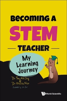 Hardcover Becoming a Stem Teacher: My Stem Learning Journey Book
