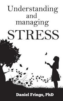 Paperback Understanding and Managing Stress Book