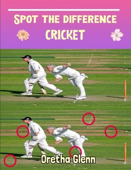 Paperback Spot the difference Cricket: Picture puzzles for adults Can You Really Find All the Differences? Book