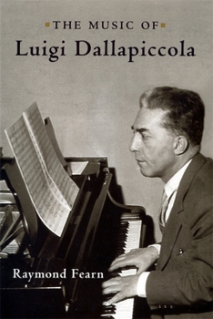 Paperback The Music of Luigi Dallapiccola Book