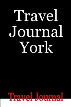 Paperback Travel Journal York Book
