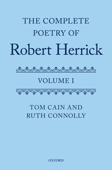 Hardcover The Complete Poetry of Robert Herrick: Volume I [Large Print] Book