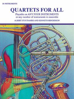 Paperback Quartets for All: B-flat Instruments (For All Series) Book