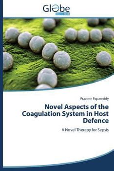 Paperback Novel Aspects of the Coagulation System in Host Defence Book