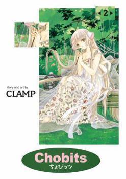 Chobits, Omnibus 2 - Book  of the  [Chobits]