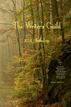 Paperback The Writer's Guild 2014 Anthology Book