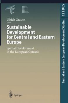 Paperback Sustainable Development for Central and Eastern Europe: Spatial Development in the European Context Book