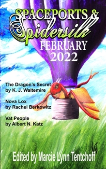 Paperback Spaceports & Spidersilk February 2022 Book