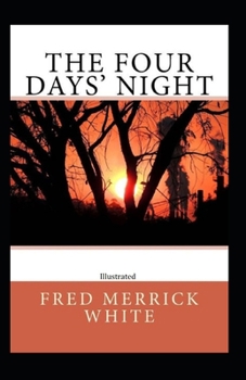 Paperback The Four Days' Night (Illustrated) Book