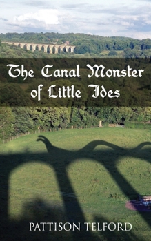 Paperback The Canal Monster of Little Ides Book