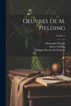 Paperback Oeuvres De M. Fielding; Volume 2 [French] Book