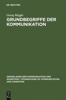 Hardcover Grundbegriffe der Kommunikation [German] Book