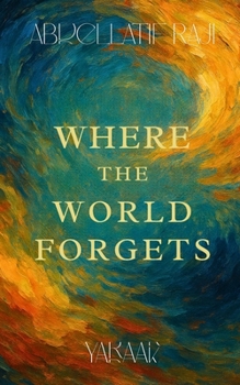 Paperback Where the World Forgets Book