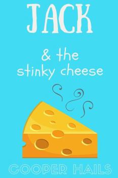 Paperback Jack and The Stinky Cheese Book