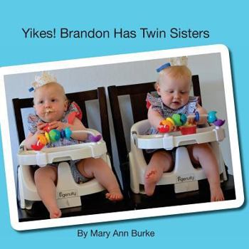 Paperback Yikes! Brandon Has Twin Sisters Book
