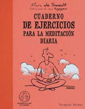 Paperback Cuaderno de Ejercicios Para La Meditacion Diaria [Spanish] Book