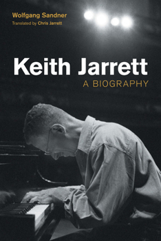 Hardcover Keith Jarrett: A Biography Book