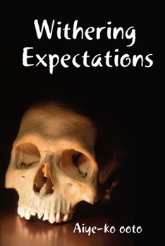 Paperback Withering Expectations Book