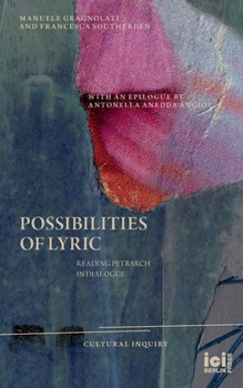 Paperback Possibilities of Lyric: Reading Petrarch in Dialogue Book