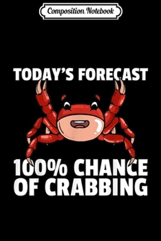 Paperback Composition Notebook: Crab For A Crab Lover4 Journal/Notebook Blank Lined Ruled 6x9 100 Pages Book