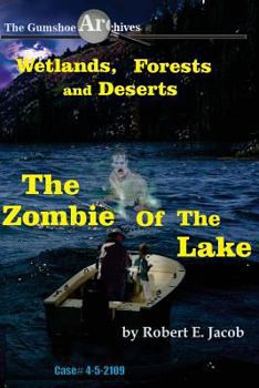 Paperback The Gumshoe Archives, Case# 4-5-2110: The Zombie of the Lake - Level 2 Reader Book