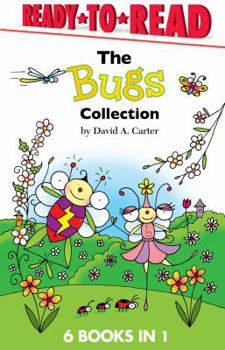 The Bugs Collection: Busy Bug Builds a Fort; Bugs at the Beach; A Snowy Day in Bugland!; Merry Christmas, Bugs!; Springtime in Bugland!; Bitsy Bee Goes to School - Book  of the Bugland readers