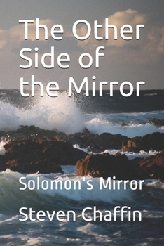 Paperback The Other Side of the Mirror: Solomon's Mirror Book