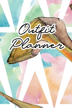 Outfit Planner: Daily Fashion Outfit Planner for Women