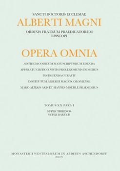 Paperback Alberti Magni Opera Omnia: Tomus XX/I: Super Threnos. Super Baruch [German] Book