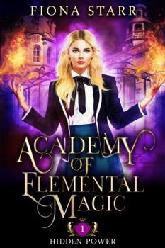 Paperback Hidden Power (Academy of Elemental Magic) Book