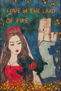 Paperback Love in the land of fire Book