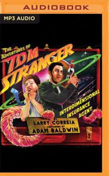 MP3 CD The Adventures of Tom Stranger, Interdimensional Insurance Agent Book