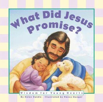 Board book What Did Jesus Promise Board Book: Wisdom for Young Hearts Book