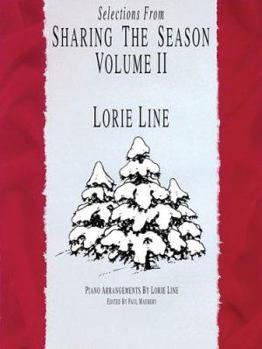 Paperback Lorie Line - Sharing the Season - Volume 2 Book