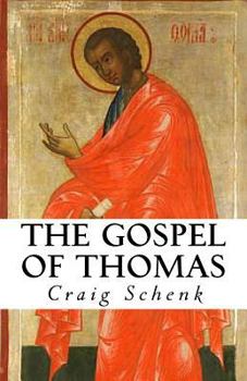 Paperback The Gospel of Thomas Book