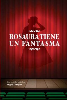 Paperback Rosaura tiene un fantasma [Spanish] Book