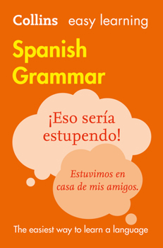 Paperback Collins Easy Learning Spanish - Easy Learning Spanish Grammar Book