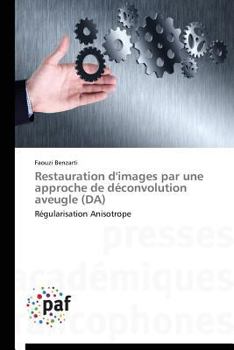 Paperback Restauration d'images par une approche de déconvolution aveugle (da) [French] Book