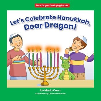 Paperback Let's Celebrate Hanukkah, Dear Dragon! Book