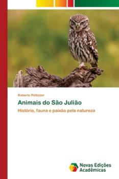 Paperback Animais do São Julião [Portuguese] Book