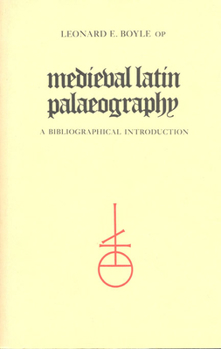 Paperback Medieval Latin Palaeography: A Bibliographic Introduction Book